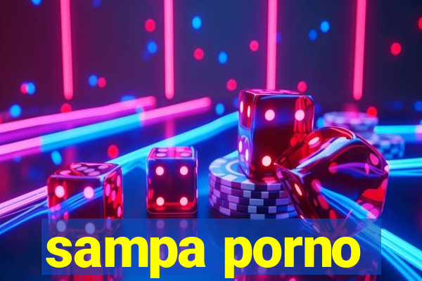 sampa porno